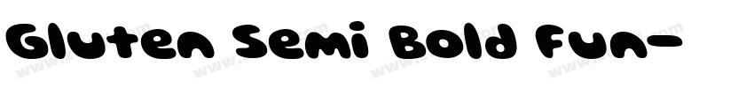 Gluten Semi Bold Fun字体转换